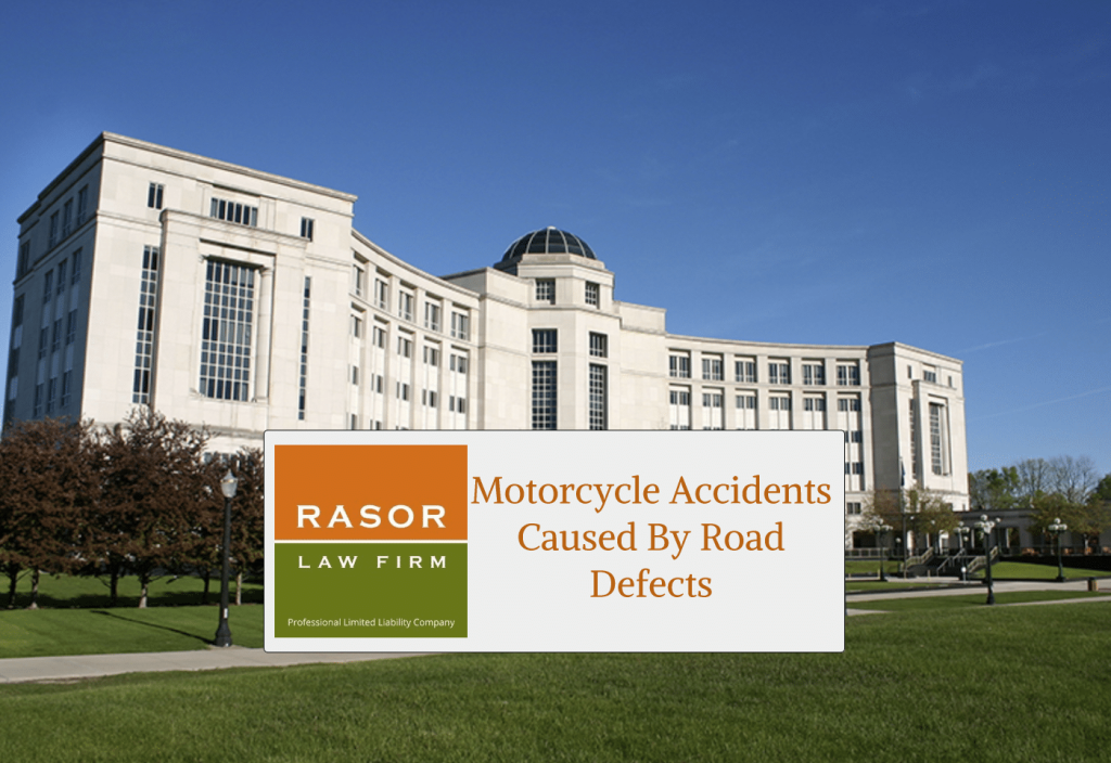Motorcycle Accidents Caused By Road Defects
